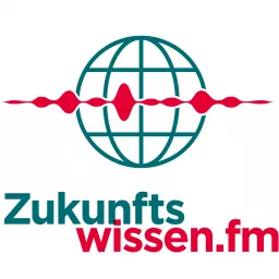 Zukunftswissen.fm Podcast artwork