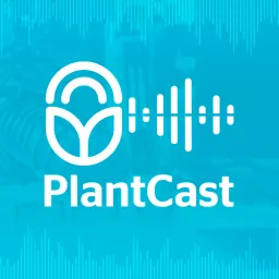 PlantCast Podcast artwork