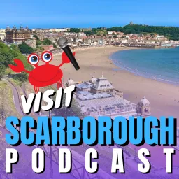 Visit Scarborough Podcast artwork