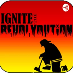 Ignite The RevolYOUtion Podcast artwork