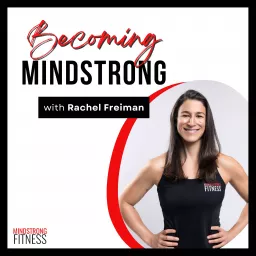Becoming MindStrong Podcast artwork