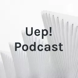 Uep! Podcast artwork