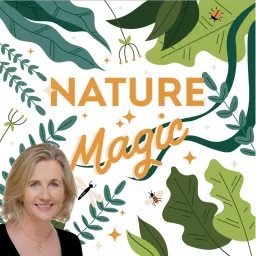 Nature Magic Podcast artwork