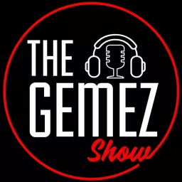 The Gemez Show Podcast artwork