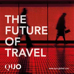 The Future of Travel Podcast artwork