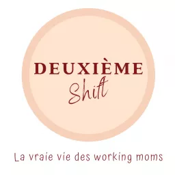 Deuxième Shift