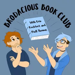 Brodacious Book Club Podcast artwork