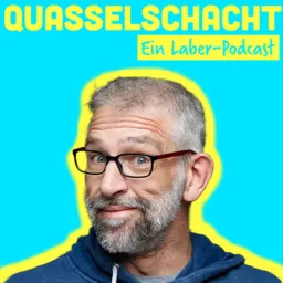 Quasselschacht Podcast artwork