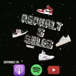 Asphalt and Soles Podcast artwork