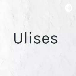 Ulises Podcast artwork