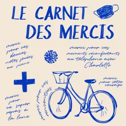 Le Carnet des Mercis Podcast artwork