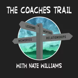 The Coaches Trail Podcast artwork