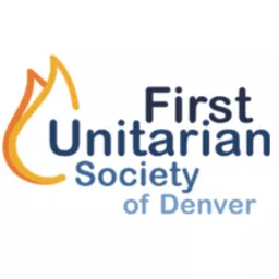 First Unitarian Society of Denver Podcast artwork