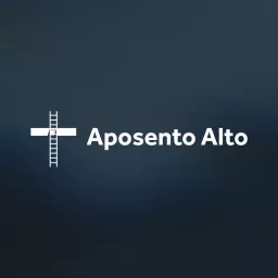 Aposento Alto Sermons Podcast artwork