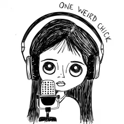 One Weird Chick Podcast artwork