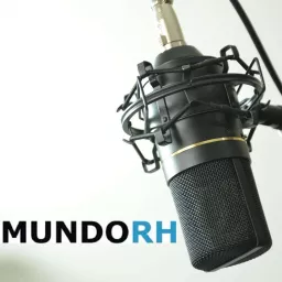 Mundo RH Podcast artwork