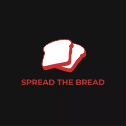 Spread The Bread Podcast artwork