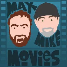 Max, Mike; Movies