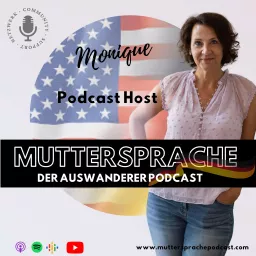 Muttersprache Podcast - Der USA Auswanderer Podcast artwork