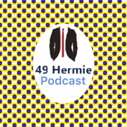 49 Hermie Podcast artwork
