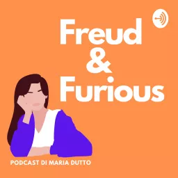 Freud&Furious | Film, Serie TV e Psicologia Podcast artwork