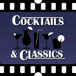 Cocktails and Classics