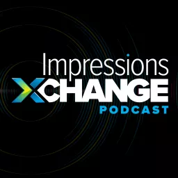 Impressions Xchange Podcast artwork