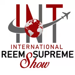 International Reem Supreme Show Podcast artwork