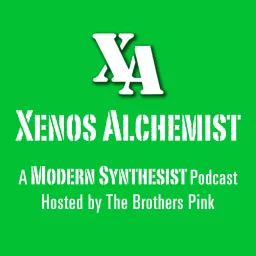 Xenos Alchemist Podcast artwork
