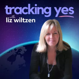 Tracking Yes: A Guide to Everyday Magic - with Liz Wiltzen, PCC Podcast artwork