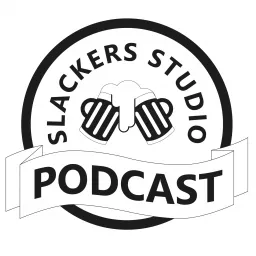 Slackers Studio Podcast artwork