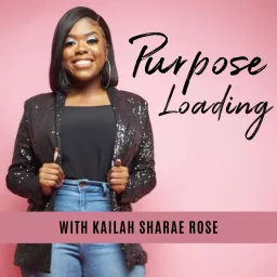 Purpose Loading Podcast artwork