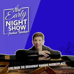 The Early Night Show with Joshua Turchin Podcast artwork