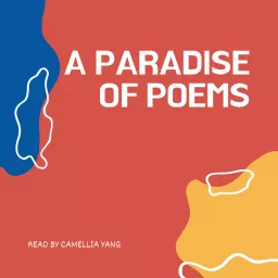 A Paradise of Poems Podcast artwork