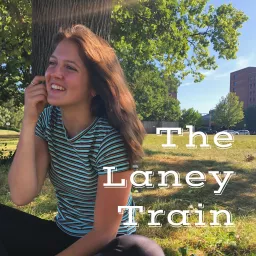 The Laney Train: Home Away from Home