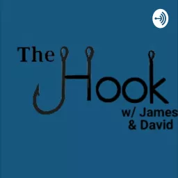 The Hook Featuring James and David Podcast artwork