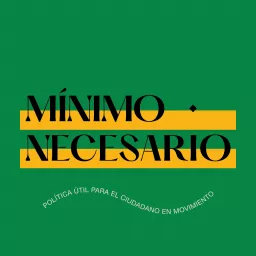 Mínimo Necesario Podcast artwork