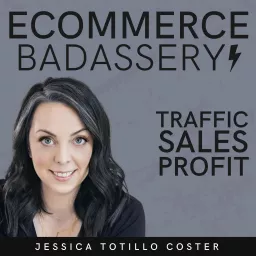 eCommerce Badassery Podcast artwork