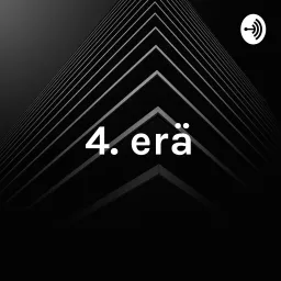 4. erä - podcast artwork