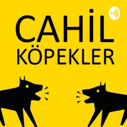 BAZA | CAHİL KÖPEKLER