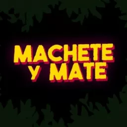 Machete y Mate Podcast artwork