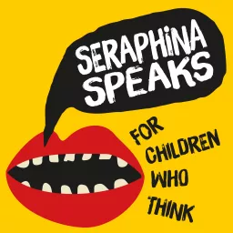 Seraphina Speaks Podcast artwork