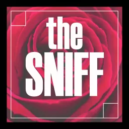 The Sniff Perfume Podcast artwork