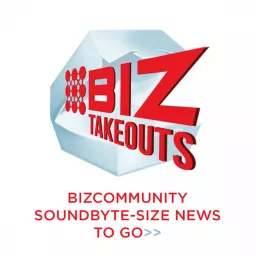 Bizcommunity: Sound-bite-size business news >>TO GO Podcast artwork