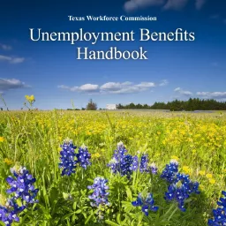 TWC Unemployment Benefits Handbook Podcast artwork