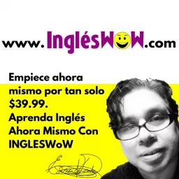 INGLESWOW Curso De Aprender Ingles Gratis Podcast artwork