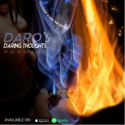 Daro’s Daring Thoughts Podcast artwork