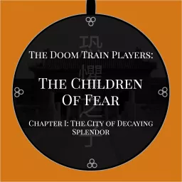 The Doom Train Players Podcast artwork