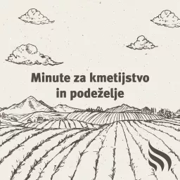 Minute za kmetijstvo in podeželje Podcast artwork