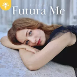 Futura Me Podcast artwork